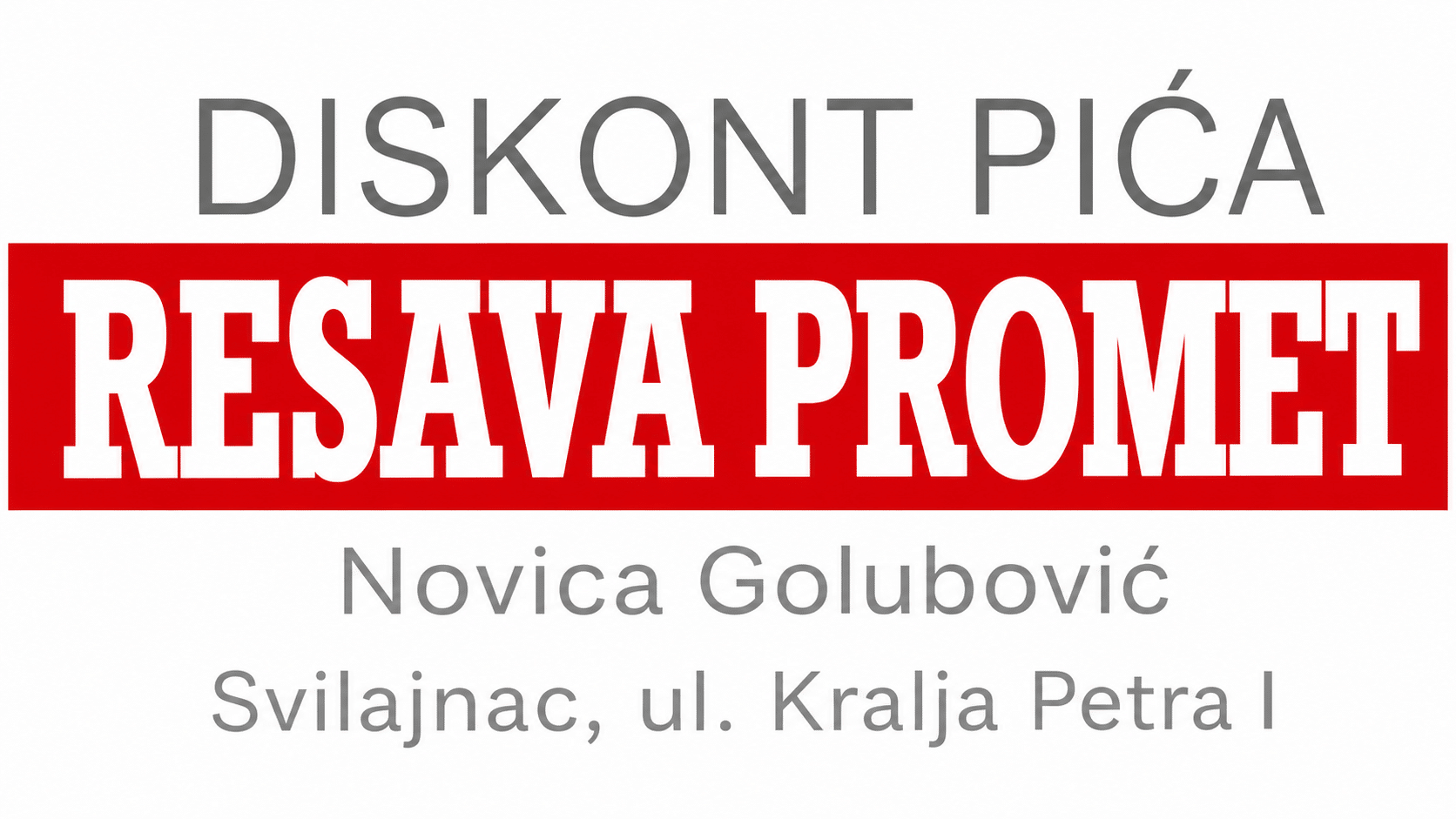 Diskont pića “Resava promet”